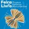 Feira do Livro - 18 de abril a 18 de maio